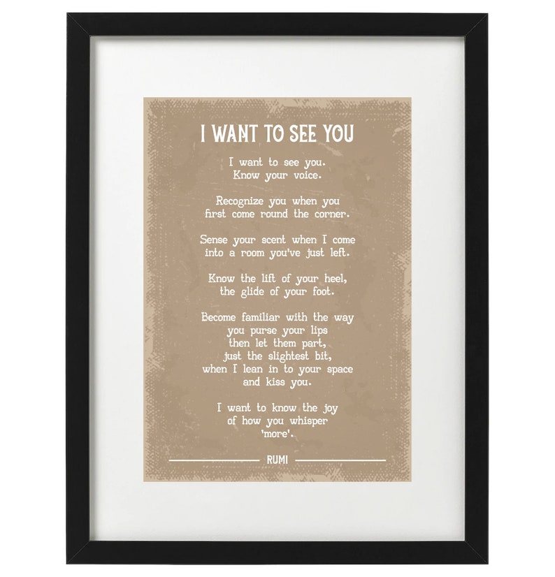 Rumi I Want to See You Poem Art Print Etsy UK