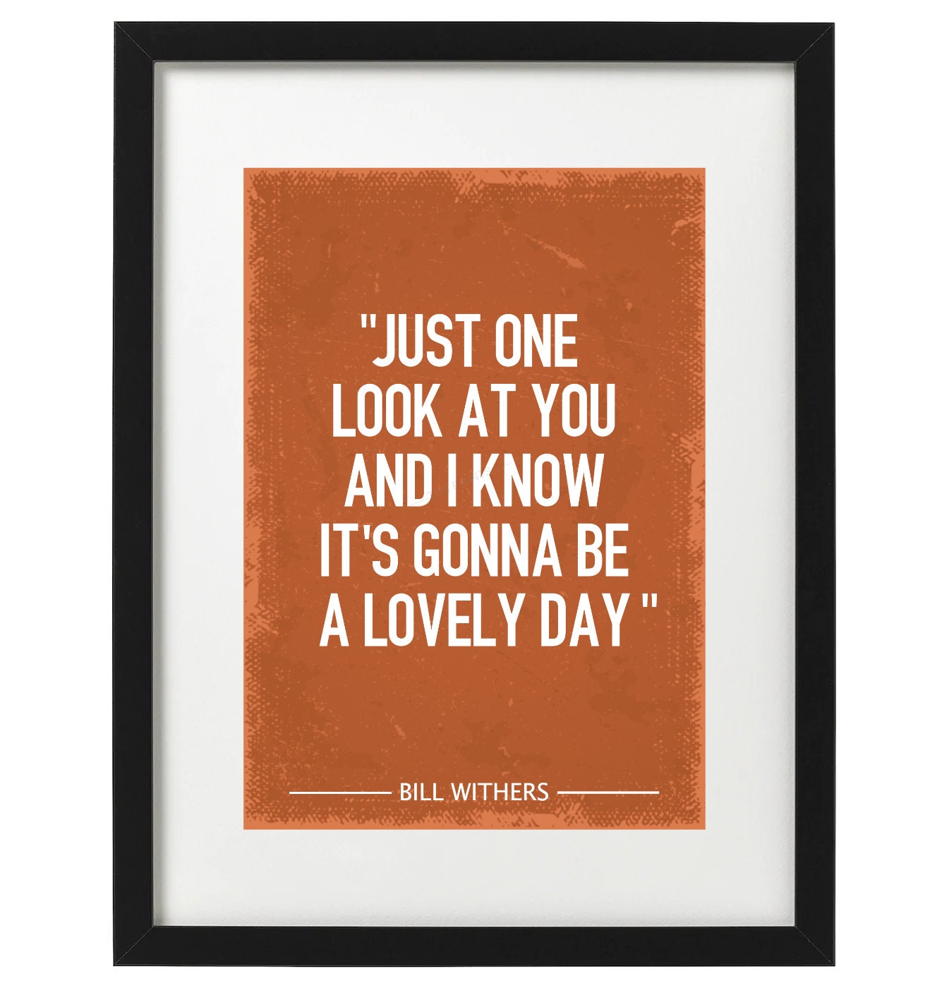 Bill Withers Lovely Day Lyrics Art Print Etsy Bill withers lovely day lyrics art print etsy
