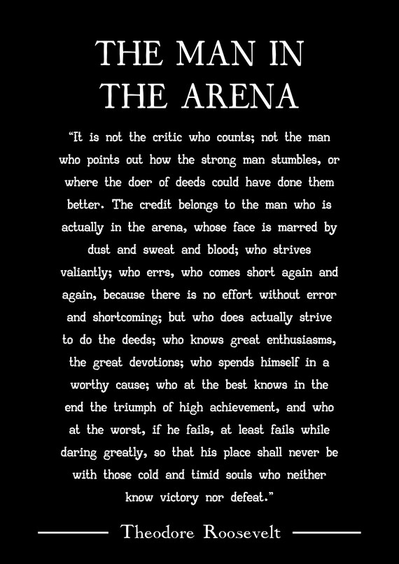 Theodore Roosevelt 'The Man In The Arena' Quote - 8x10 Sepia Tone Glossy Photograph (Unframed)