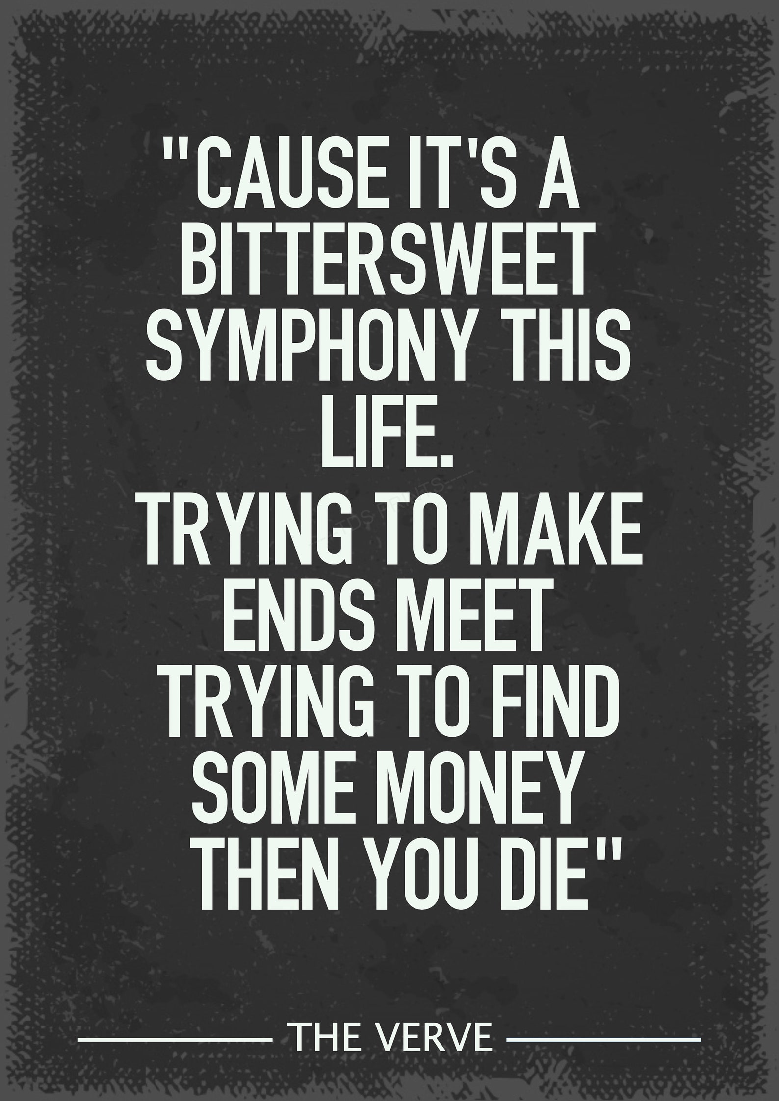 The Verve Bitter sweet symphony lyric art print Etsy