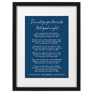 Dylan Thomas Do not go gentle into that good night poem art print