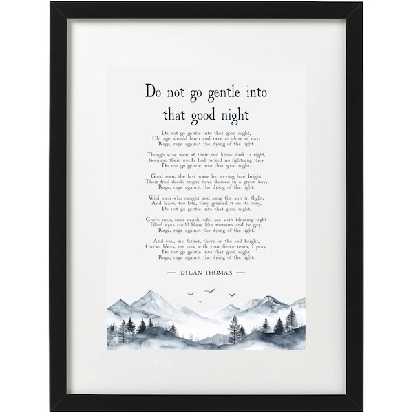 Impresión artística del poema "No entres dócilmente en esa noche" de Dylan Thomas