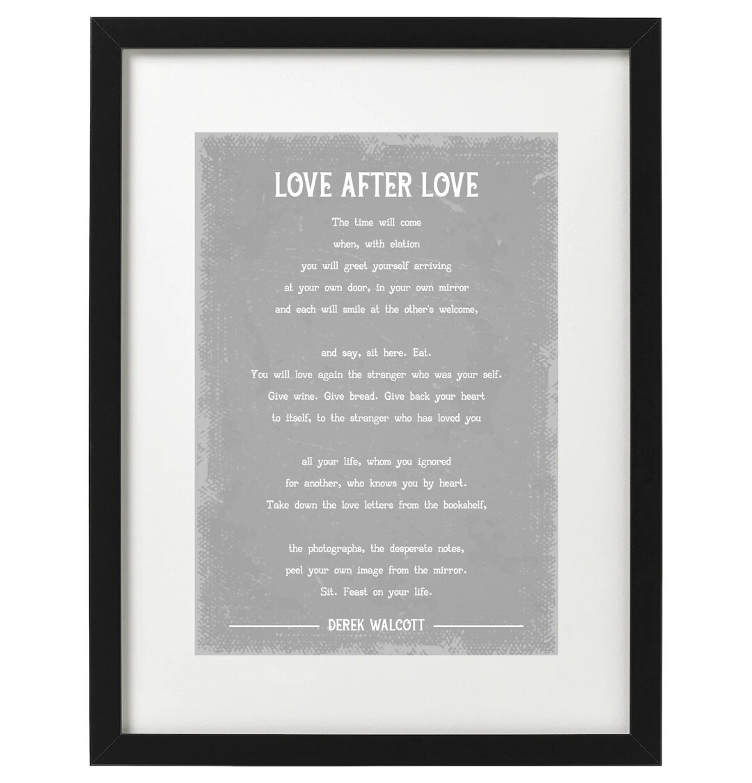 Derek Walcott Love After Love Poem Art Print Etsy