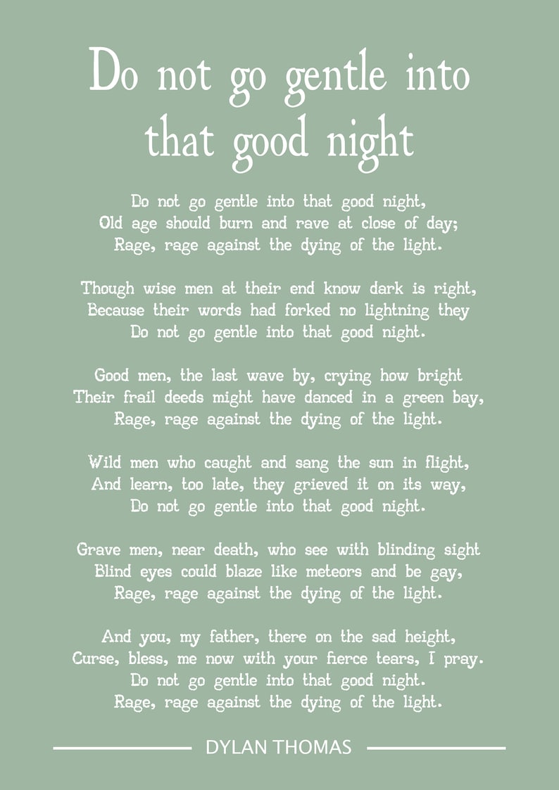 Dylan Thomas Do Not Go Gentle Into That Good Night Poem Art Print - Etsy