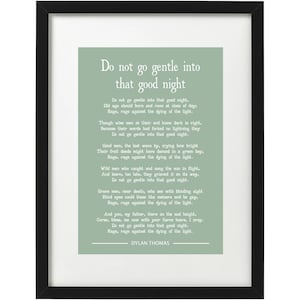 Dylan Thomas Do not go Gentle into that good night Gedicht Kunstdruck