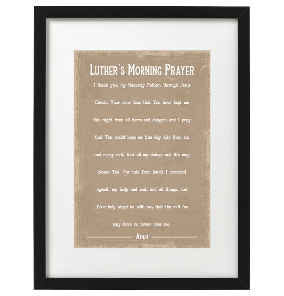 Luthers Morning Prayer Christian Art Print Etsy