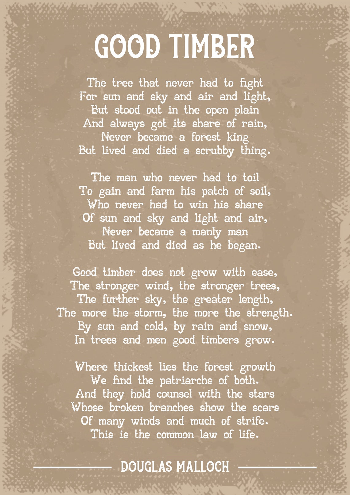 Douglas Malloch Good Timber Poem Art Print Etsy