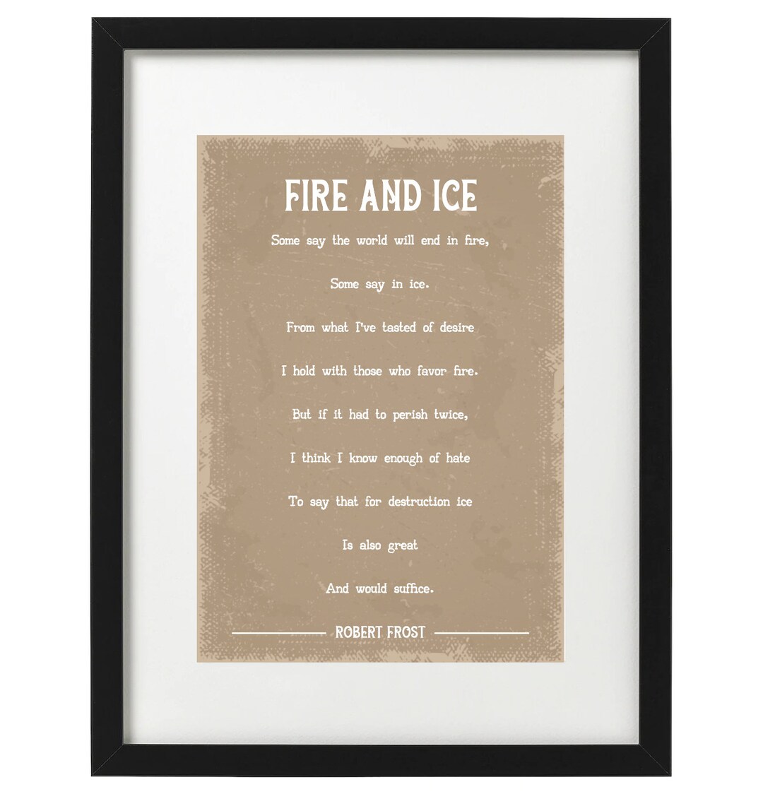Robert Frost Fire and Ice Poem Art Print Etsy UK
