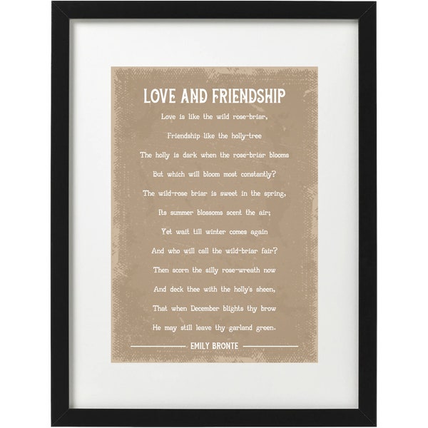 Emily Bronte Love and friendship poem art print