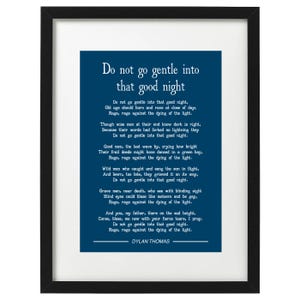 Dylan Thomas Do not go gentle into that good night poem art print