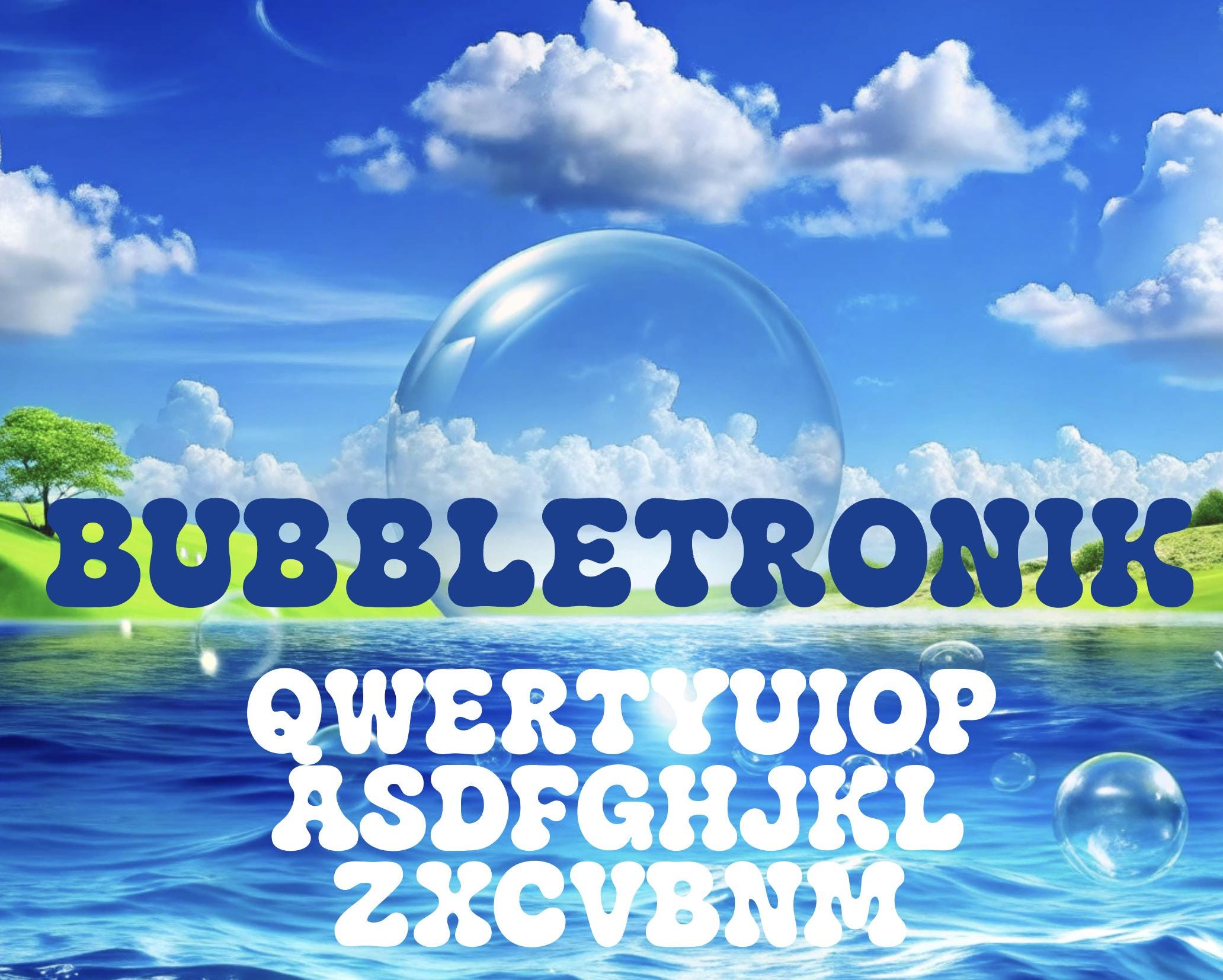 Frutiger Aero Font Bubbletronik Installable OTF For Y2k Vibes Frutiger Aero Font Bubbletronik Installable OTF For Y2k Vibes