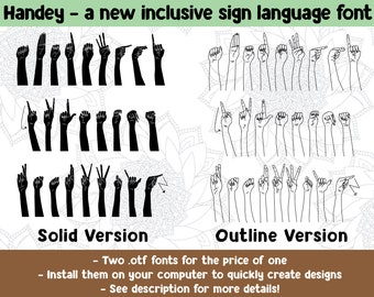 Handey - An Inclusive Sign Language Font - .OTF Two Versions - Compatible with Photoshop and Illustrator CC Commercial License ASL Diversity