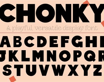 Chonky - A Playful, Versatile Display Font - .OTF - Commercial License