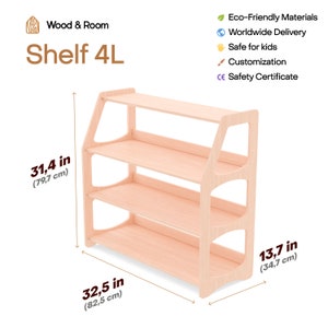 May include: A light-colored wooden shelf with three tiers. The shelf is 31.4 inches (79.7 cm) tall, 32.5 inches (82.5 cm) wide, and 13.7 inches (34.7 cm) deep. The text "Wood & Room" and "Shelf 4L" are visible. The shelf is made of eco-friendly materials and is safe for kids.
