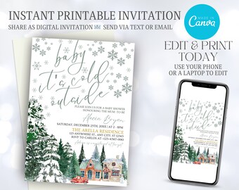 May include: Printable baby shower invitation with a winter theme. The invitation features a snowy landscape with houses, trees, and a red car. The text on the invitation reads "baby it's cold outside".
