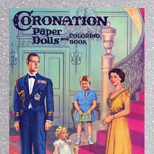 Pdf druckbare digitale, vintage Papierpuppen Queen Elizabeth II Royal Family Krönung