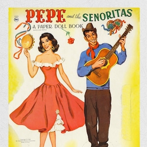 Vintage paper dolls Pepe Senorita,printable digital pdf