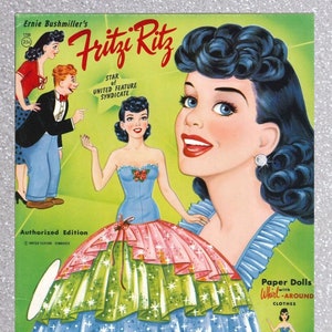 May include: A vintage paper doll set featuring Fritzi Ritz, a cartoon character from the United Feature Syndicate. The set includes a full-colour illustration of Fritzi Ritz wearing a blue, green and pink dress with a star pattern. The set also includes a smaller paper doll of Fritzi Ritz wearing a red dress with a blue skirt. The text on the cover reads "Ernie Bushmiller's Fritzi Ritz, Star of United Feature Syndicate, Authorized Edition".