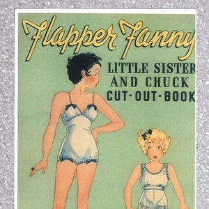Puede incluir: Un libro de recortables de muñecas de papel vintage con Flapper Fanny, Little Sister y Chuck. La portada presenta un fondo verde con el título en letras amarillas y negras. Las muñecas están vestidas de blanco y azul.
