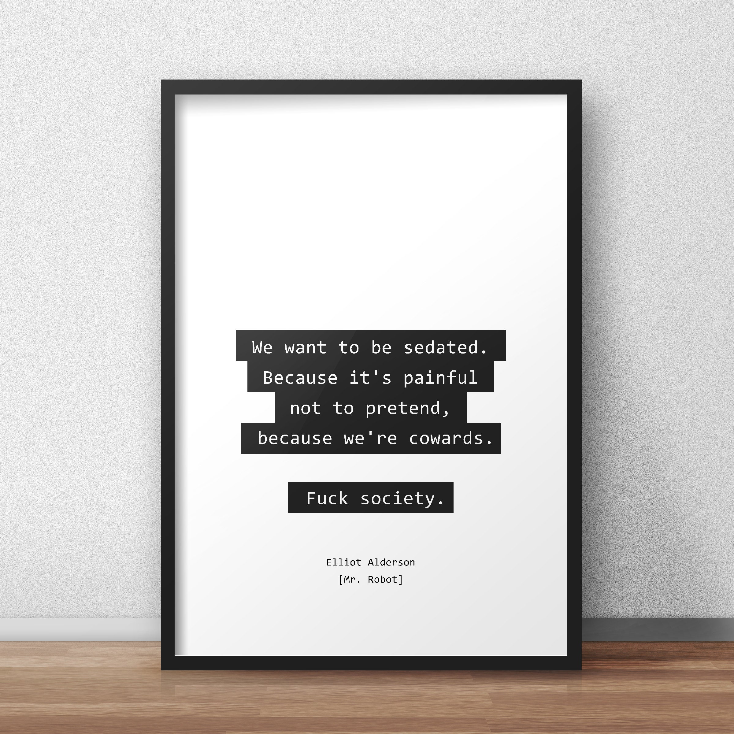 Fuck Society / Elliot Alderson / Mr. Robot Print/poster - Etsy Israel