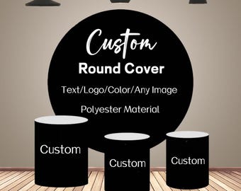 Custom Round Backdrop Cover/Cylinder Covers Customize Circle Birthday Party Photography Backdrop Polyester With Elastic
