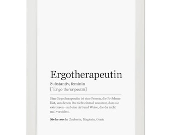 Ergotherapeutin Kunstdruck im Rahmen Bild Poster Fine Art Deko gerahmt Din A4 Originaldruck Printdesign