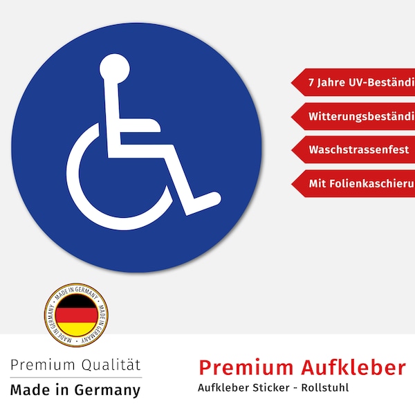 Premium Aufkleber Rollstuhl Hinweis Autoaufkleber Schild Sticker Wetterfest Waschstrassenfest