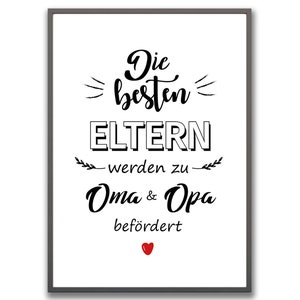 以下が含まれることがあります： 「Die besten Eltern werden zu Oma & Opa befördert」というテキストと小さな赤いハートが書かれた白黒の印刷可能なサインです。