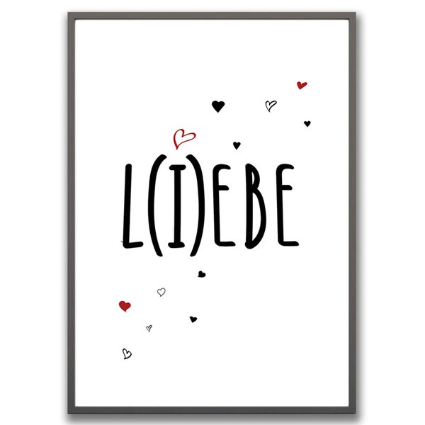 Li(e)be Kunstdruck Bild Poster Deko Liebe Wortspiel Din A4 Fine Art Print Design Typo Grafik