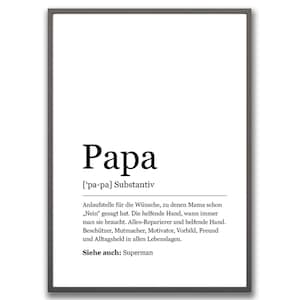 以下が含まれることがあります： 「パパ」という言葉が名詞として定義された白黒の印刷可能なアートプリント。定義は、父親を助け合いの精神を持つ人として説明しています。プリントには、「こちらも参照：スーパーマン」というフレーズも含まれています。