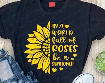 Frase inspiradora con girasol en formato SVG / Diseño floral (Descarga digital)