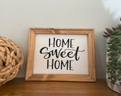 Rustic Home Sweet Home Farmhouse Sign Home Decor 8 x 10