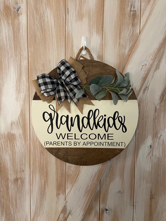 Grandkids Welcome Parents by Appointment 18 Round Door Hanger