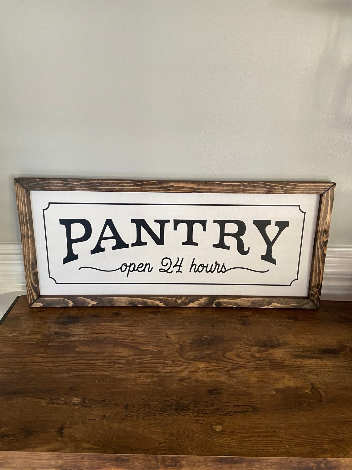 Pantry Open 24 Hours Farmhouse Sign Home Decor Pantry Sign Etsy