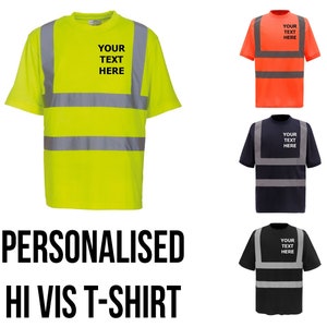 May include: Three high visibility safety t-shirts with reflective tape. The shirts are yellow, orange, and black. The text "YOUR TEXT HERE" is printed on each shirt.
