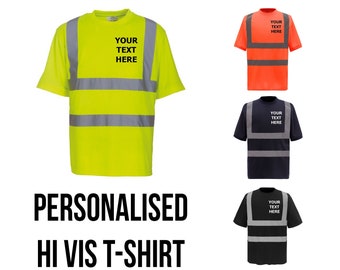 Personalised Hi Vis T-Shirt, Logo or Text, High Visibility Safety Vest, Personalized Hi Viz Shirt, Mens & Womens Custom Reflective Workwear