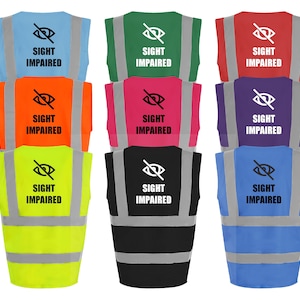 Sight Impaired High Vis Vest Custom Printed Hi Viz Safety Vest Reflective Event Safety Visibility Jacket Coat Waistcoat