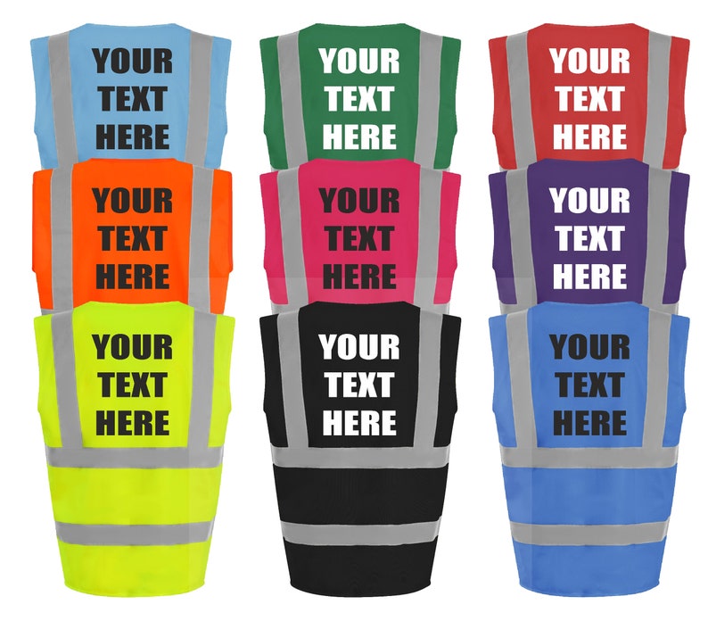 May include: Nine safety vests in different colors, including blue, green, red, orange, pink, purple, yellow, black, and light blue. Each vest has reflective strips and the text "YOUR TEXT HERE" printed on the back.