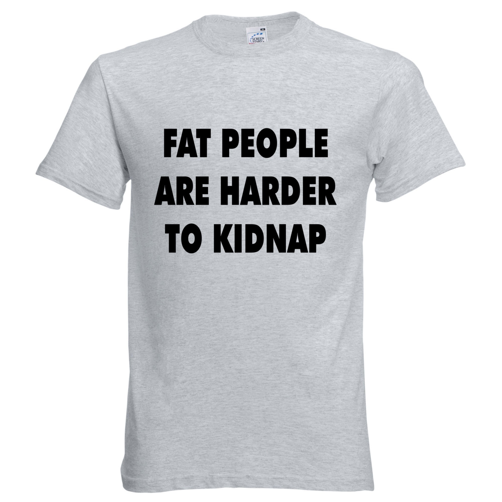 Fat People Funny Mens T-shirt Ladies Shirt Unisex Tee - Etsy Fat People Funny Mens T-shirt Ladies Shirt Unisex Tee - Etsy
