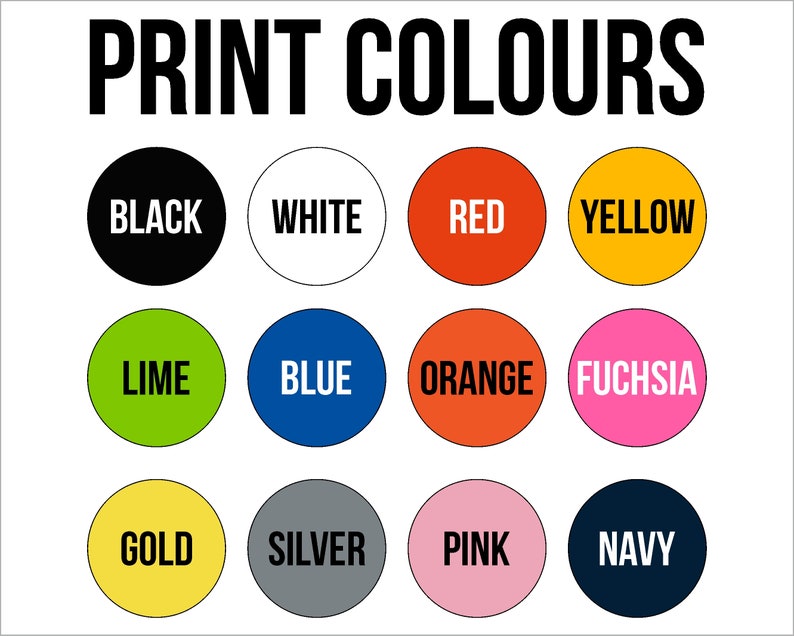 May include: A chart of 12 color swatches with the names of each color printed in white text. The colors are: black, white, red, yellow, lime, blue, orange, fuchsia, gold, silver, pink, and navy.