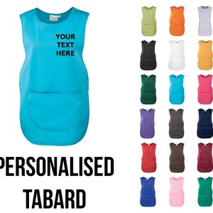 May include: A turquoise sleeveless tabard with a pocket and the text "YOUR TEXT HERE" on the front. The tabard is shown with a variety of color options.