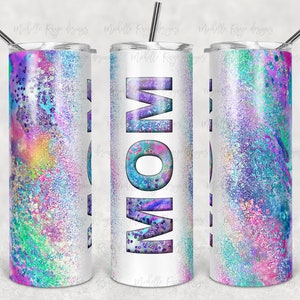 May include: A white tumbler with a glittery, iridescent design in shades of pink, purple, blue, and green. The word "MOM" is printed in a bold, white font on the tumbler.