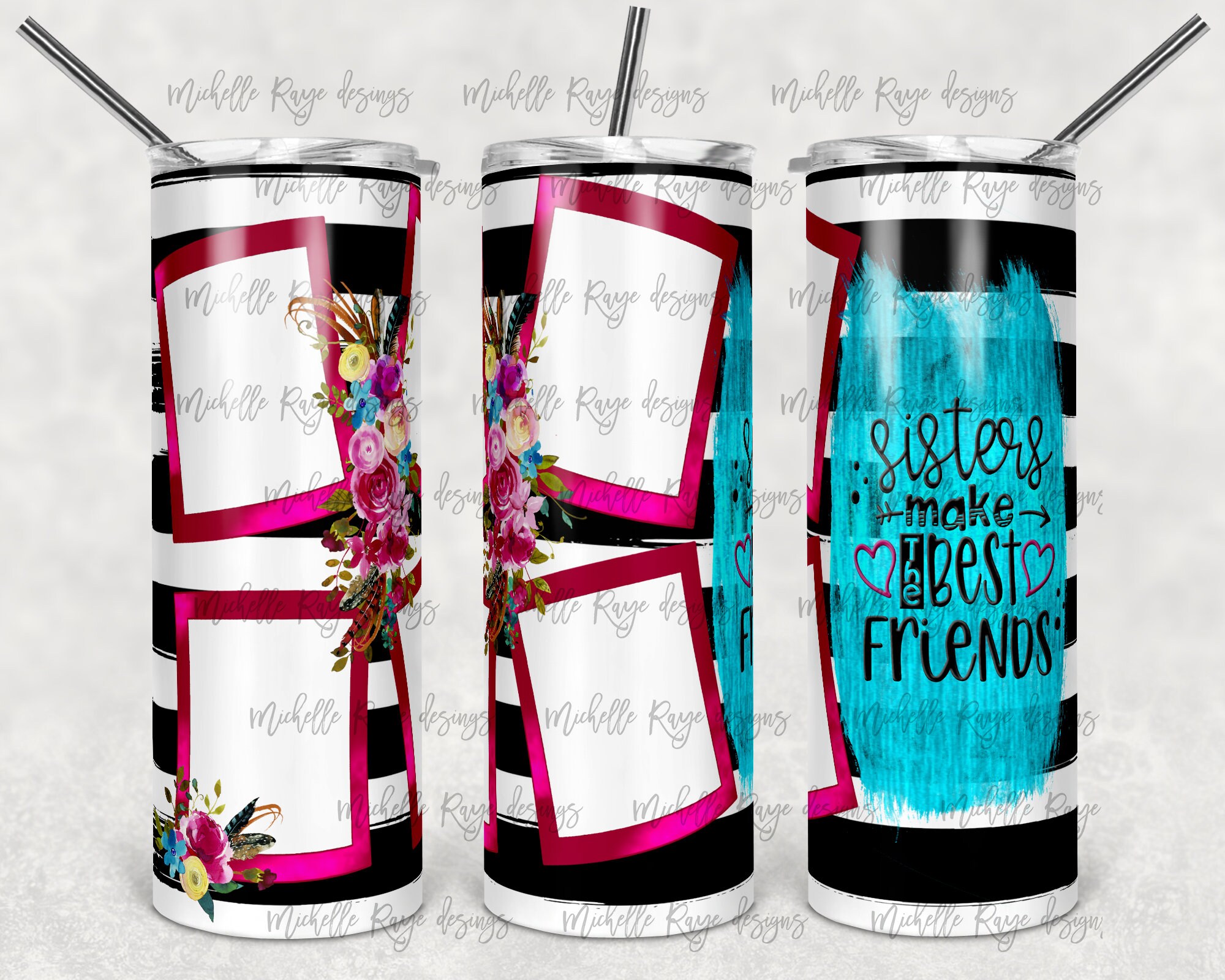 Sisters Make Best Friends 20oz Tumbler Design Template for Etsy