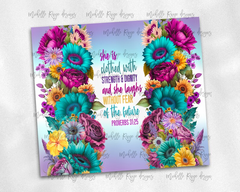 Proverbs 31.25 PNG Sublimation Tumbler Wrap, Bright Colors Watercolor ...