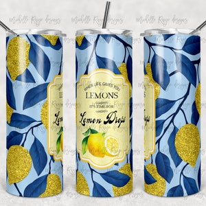 When Life Gives You Lemons, Lemon Drops, Label, Blue, Yellow, Glitter Lemons, Sublimation, 20 oz Skinny Tumbler, Instant