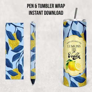 Quando la vita ti dà i limoni prendi la vodka, blu, bicchiere sottile da 20 once e penna combinata, design a sublimazione, download istantaneo