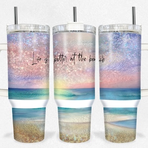 Life is better at the Beach Pastel Beach Scene with glitter effect 40 Ounce Tumbler Wrap, Sublimation,  Instant Digital Download, PNG