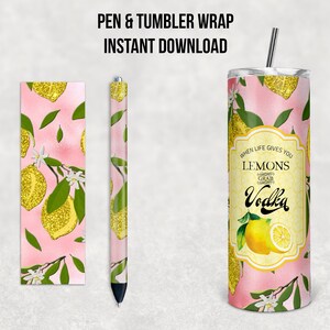 Quando la vita ti dà i limoni prendi la vodka, rosa, bicchiere sottile da 20 once e penna combinata, design a sublimazione, download istantaneo