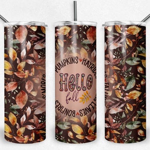 Hello Fall PNG, Sublimation Design, 20 oz Skinny Tumbler wrap, Instant Download, Autumn tumbler design