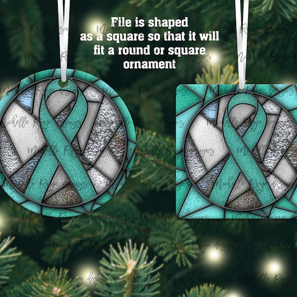 Teal Awareness Ribbon Stained Glass Christmas Ornament, Cervical Cancer, Ovarian Cancer, Sublimation Design, Instant Download, Mockup